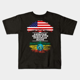 American Grown With Ethiopian Roots - Gift for Ethiopian From Ethiopia Kids T-Shirt